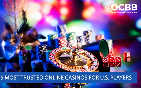 5 most trusted online casinos for u.s. players