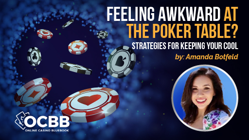 strategies to keep cool at poker tables 