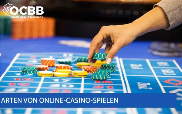 Arten von Online-Casinospielen