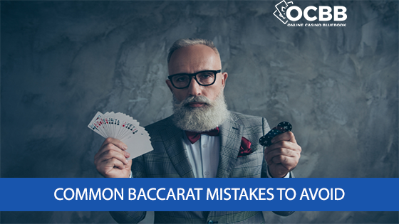 common baccarat mistakes to avoid