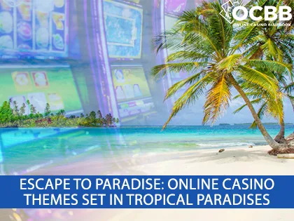 paradise themed online casinos