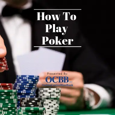 how to play poker