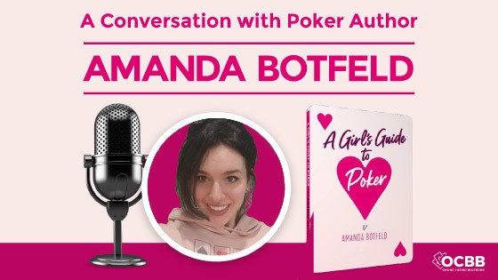 Interview with Amanda Botfeld - Author of Poker Book: A Girls Guide to Poker