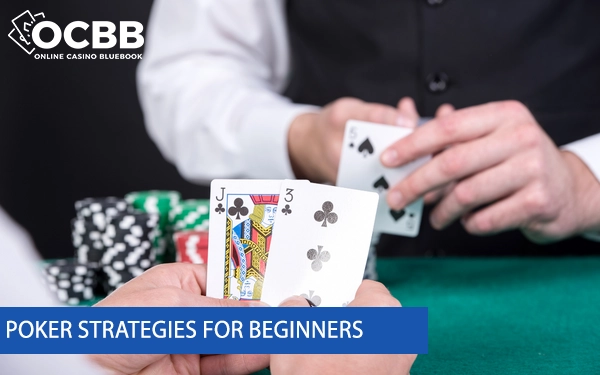poker strategies for beginners