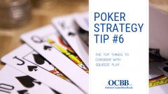 squeeze play poker tips