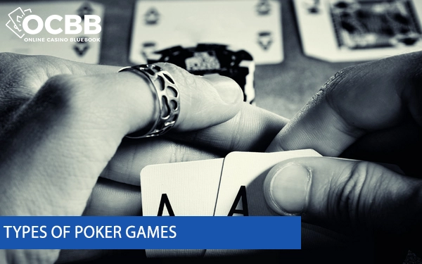 types of poker games